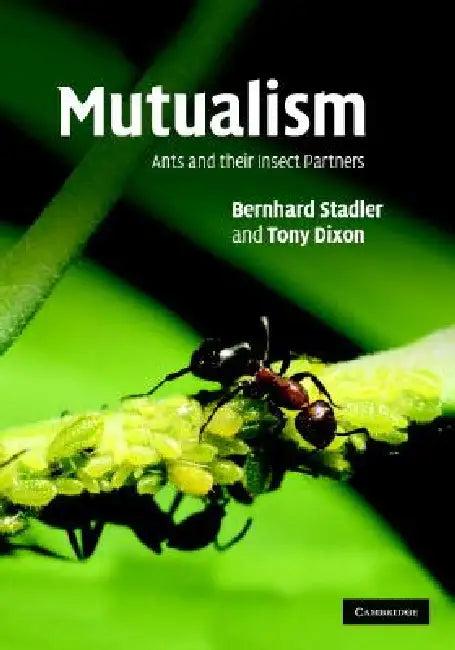 Mutualism (English, Bernhard Stadler | Anthony F. G. Dixon)