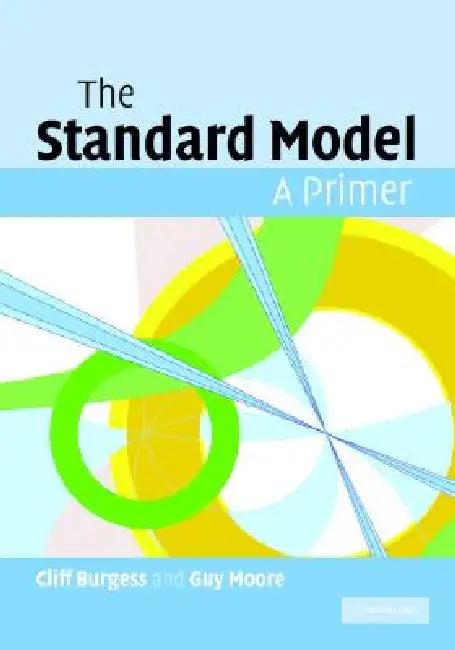 The Standard Model (English, Cliff Burgess)