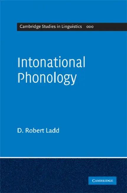 Intonational Phonology (English, D. Robert Ladd)