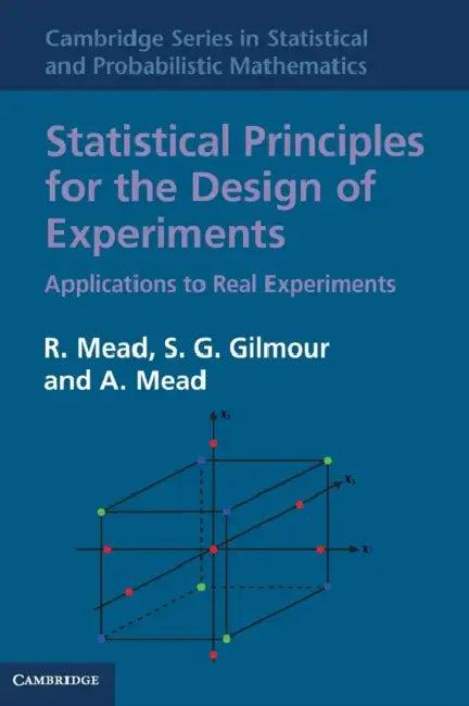 Statistical Principles for the Design of Experiments (English, R. Mead | S. G. Gilmour | A. Mead)