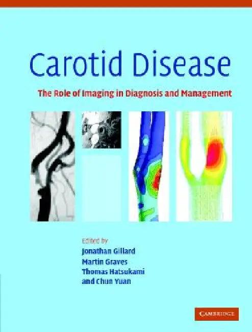 Carotid Disease (English, Jonathan Gillard | Martin Graves | Thomas Hatsukami)