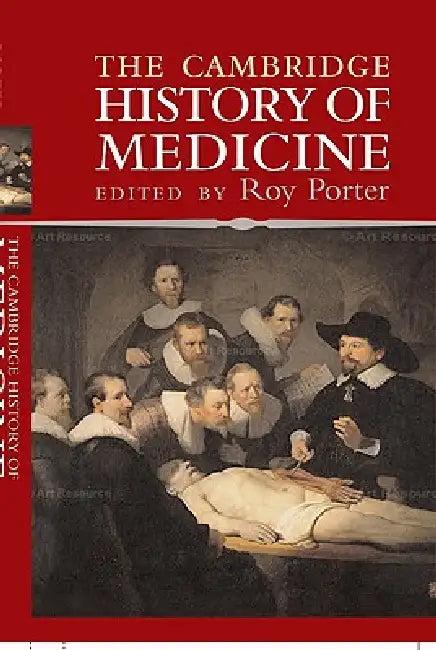 The Cambridge History of Medicine (English, Roy Porter)
