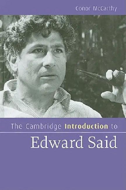 The Cambridge Introduction to Edward Said (English, Conor McCarthy)