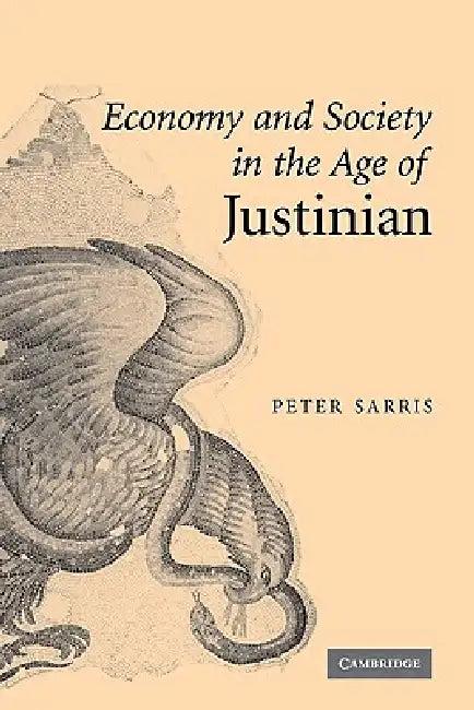 Economy and Society in the Age of Justinian (English, Peter Sarris | Sarris Peter)
