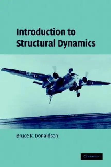 Introduction to Structural Dynamics (English, Bruce K. Donaldson)
