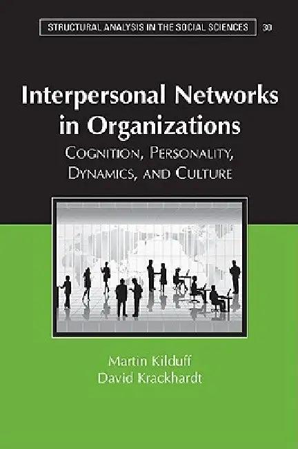 Interpersonal Networks Organization (English, Martin Kilduff | David Krackhardt)