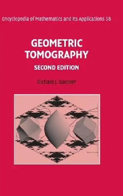 Geometric Tomography (English, Richard J. Gardner)