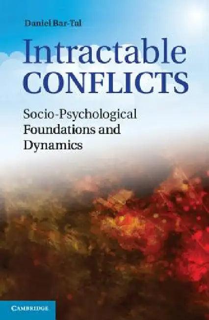 Intractable Conflicts (English, Daniel Bar-Tal)