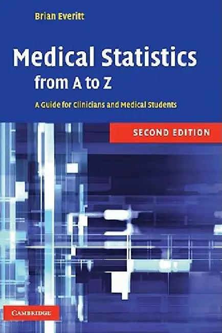 Medical Statistics from A to Z (English, B. S. Skrondal Everitt)