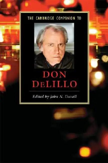 The Cambridge Companion to Don DeLillo (English, John N. Duvall)