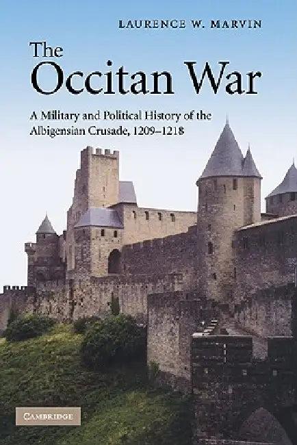 The Occitan War (English, Laurence W. Marvin)