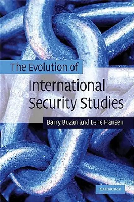 The Evolution of International Security Studies (English, Barry Buzan | Lene Hansen)