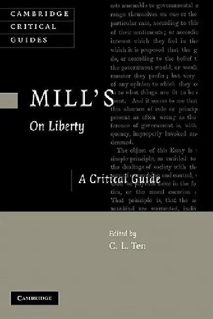 Mill's on Liberty (English, C. L. Ten)