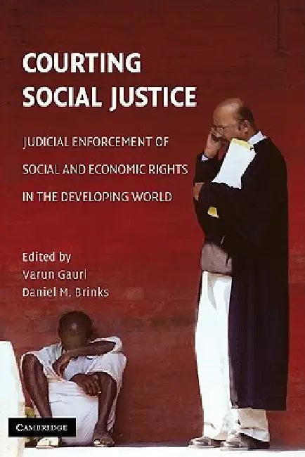 Courting Social Justice (English, Varun Gauri | Daniel M. Brinks)
