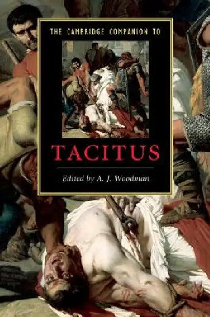 The Cambridge Companion to Tacitus (English, A. J. Woodman)