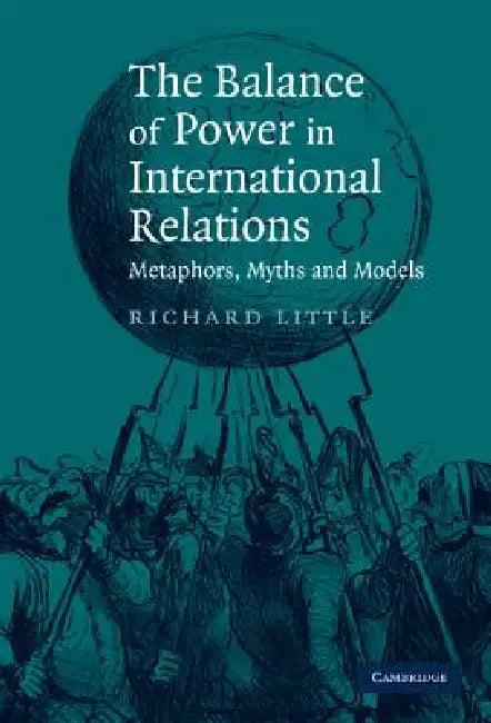 The Balance of Power in International Relations (English, Richard Little)