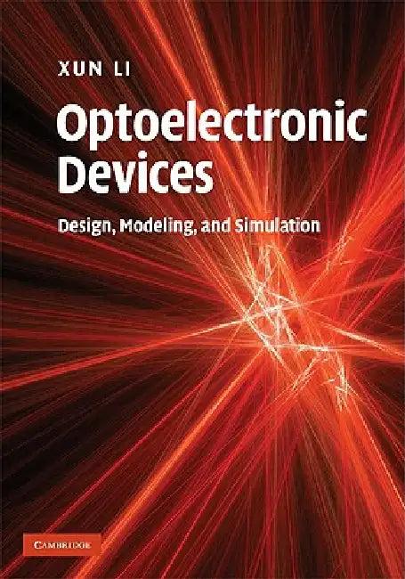 Optoelectronic Devices (English, Xun Li)