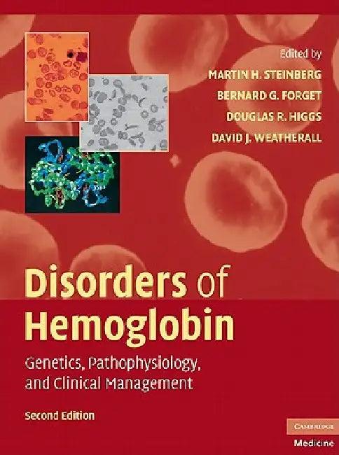 Disorders of Hemoglobin (English, Martin H. Steinberg | Bernard G. Forget | Douglas R. Higgs)