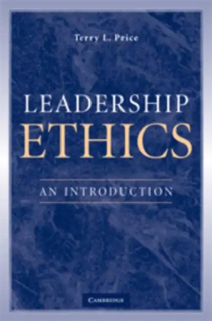 Leadership Ethics (English, Terry L. Price)