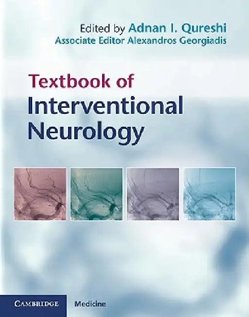 Textbook of Interventional Neurology (English, Adnan I. Qureshi | Alexandros L. Georgiadis)
