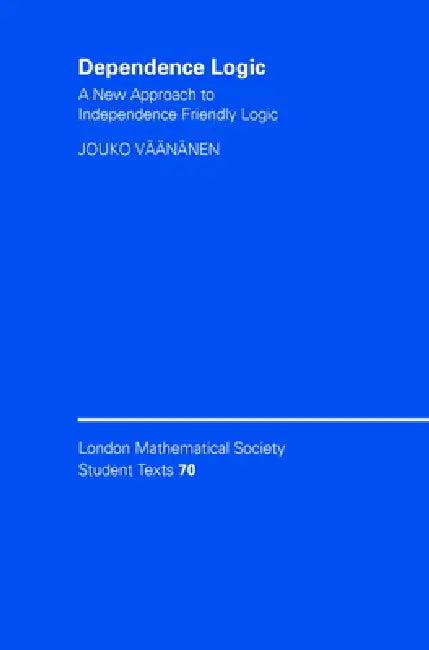 Dependence Logic (English, Jouko Väänänen)