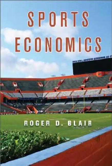 Sports Economics (English, Roger D. Blair)