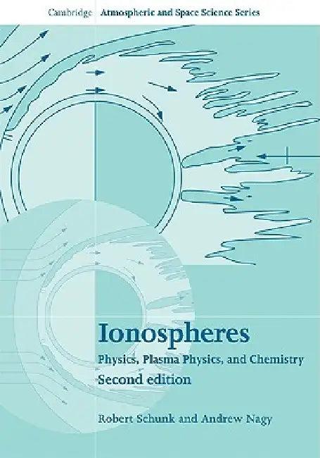 Ionospheres (English, Robert Schunk | Andrew Nagy)