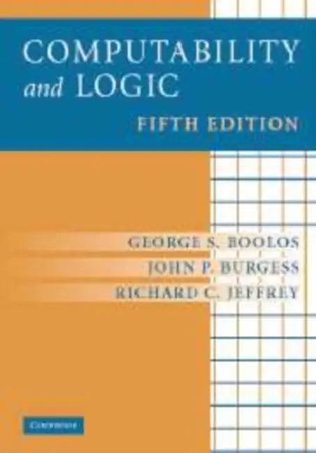 Computability and Logic (English, George S. Boolos | John P. Burgess | Richard C. Jeffrey)