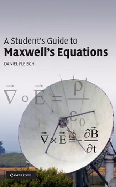 A Student's Guide to Maxwell's Equations (English, Daniel Fleisch)
