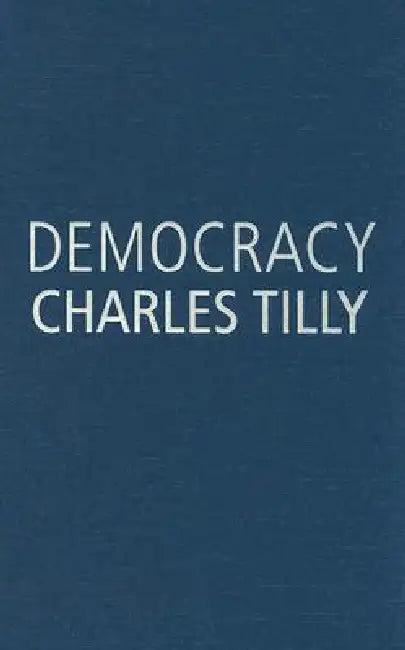 Democracy (English, Charles Tilly)