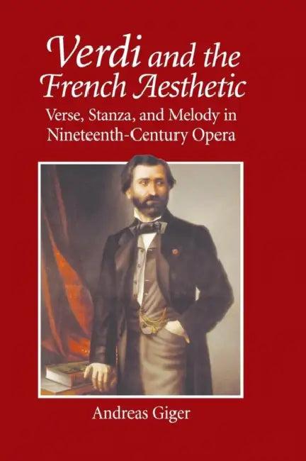 Verdi and the French Aesthetic (English, Andreas Giger)