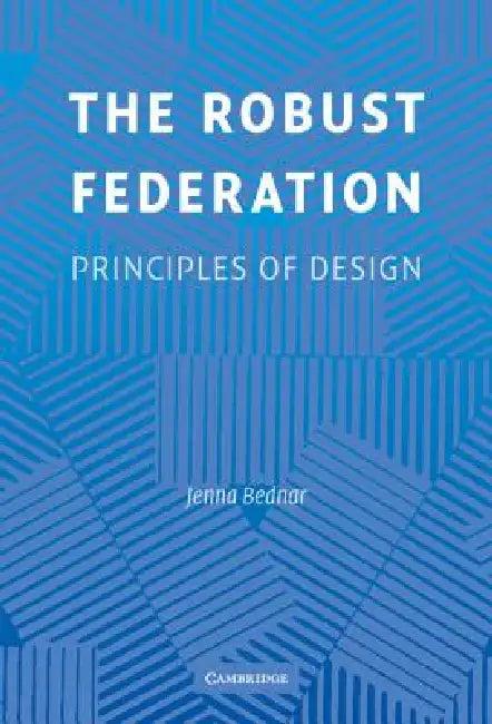 The Robust Federation (English, Jenna Bednar)