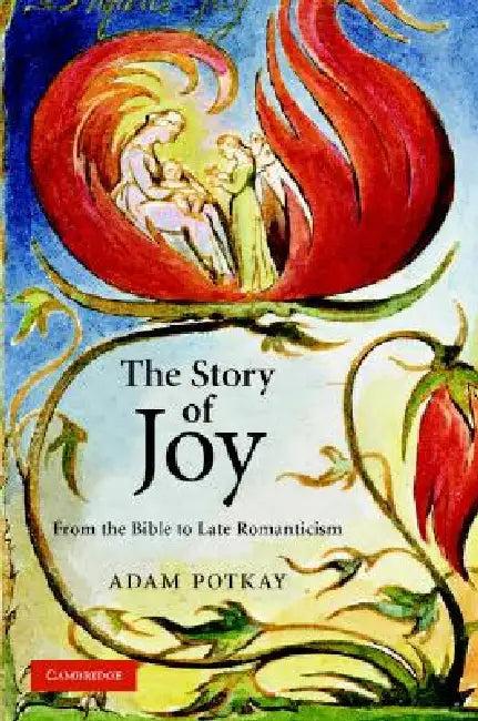 The Story of Joy (English, Adam Potkay)