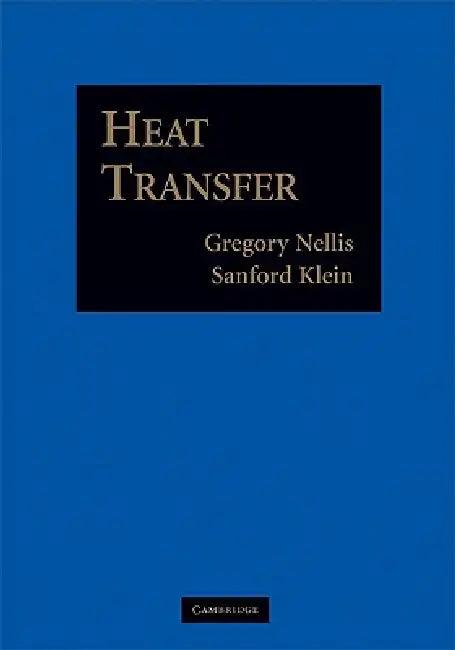 Heat Transfer (English, Gregory Nellis | Sanford Klein)