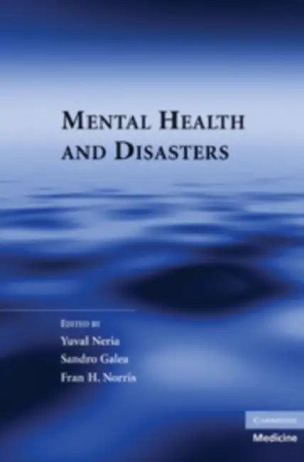 Mental Health and Disasters (English, Yuval Neria | Sandro Galea | Fran H. Norris)