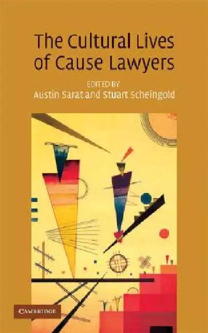 The Cultural Lives of Cause Lawyers (English, Austin Sarat)