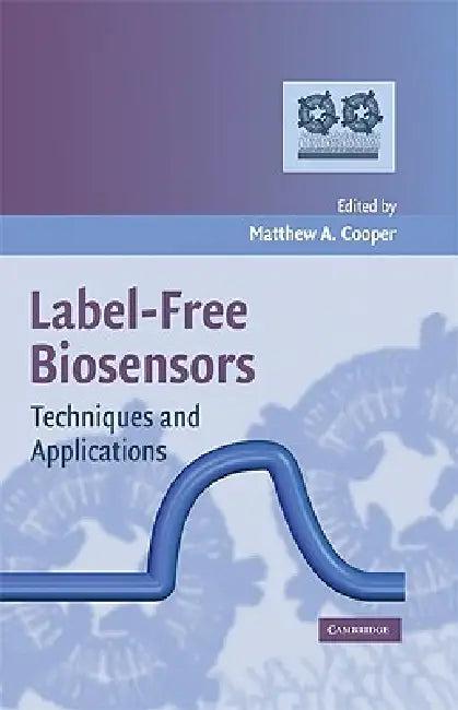 Label-Free Biosensors (English, Matthew A. Cooper)