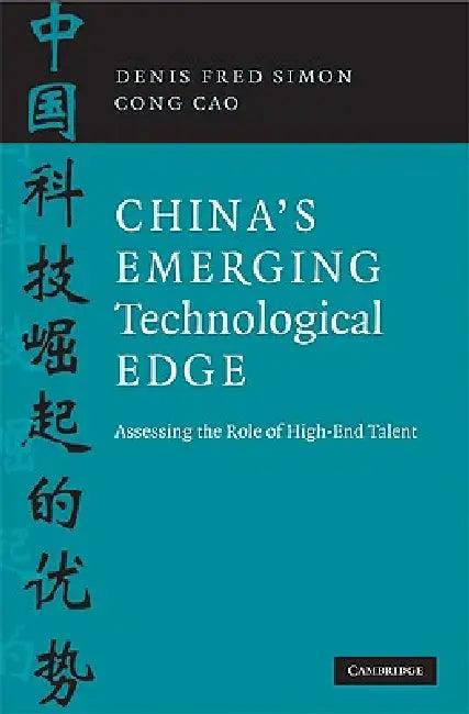 China's Emerging Technological Edge (English, Denis Fred Simon | Cong Cao)