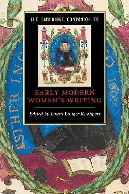 The Cambridge Companion to Early Modern Women's Writing (English, Laura Lunger Knoppers)