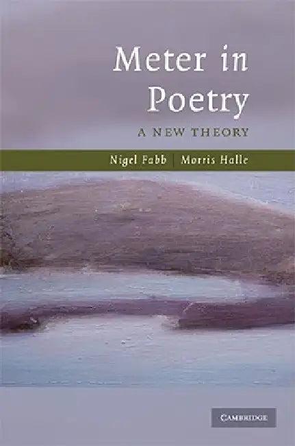 Meter in Poetry (English, Nigel Fabb | Morris Halle)