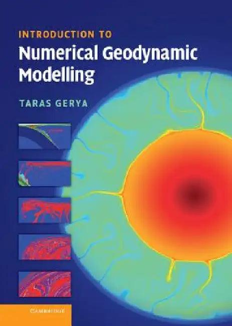 Introduction to Numerical Geodynamic Modelling (English, Taras V. Gerya)