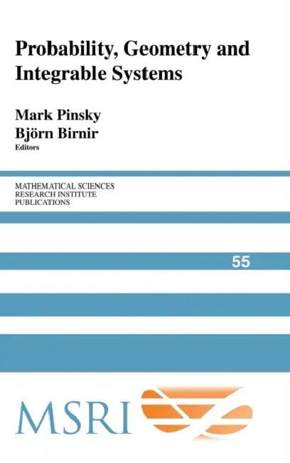 Probability, Geometry and Integrable Systems (English, Mark Pinsky | Bjorn Birnir)
