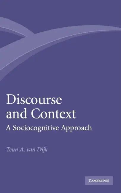 Discourse and Context (English, Teun A. Van Dijk)