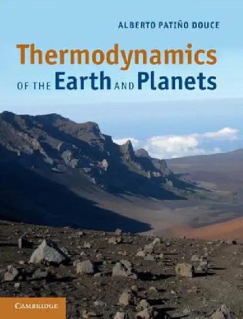 Thermodynamics of the Earth and Planets (English, Alberto Patiño Douce)