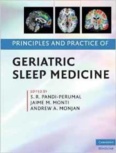 Principles And Practice Of Geriatric Sleep Medicine (English, S. R. Pandi-Perumal)