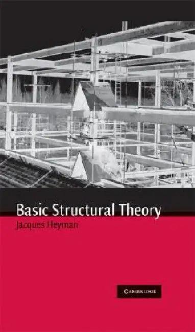 Basic Structural Theory (English, Jacques Heyman)