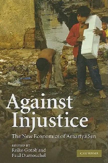 Against Injustice (English, Reiko Gotoh | Paul Dumouchel)