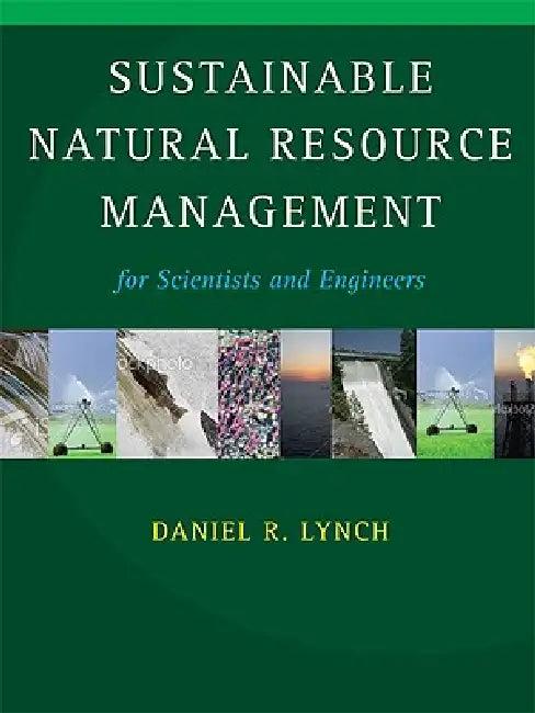 Sustainable Natural Resource Management (English, Daniel R. Lynch)
