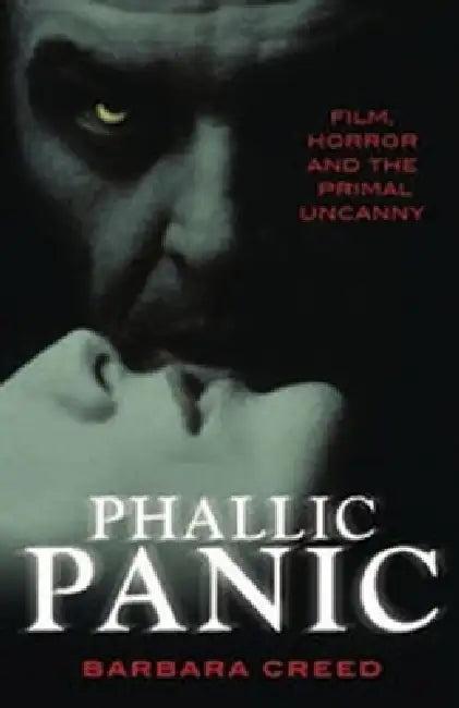 Phallic Panic (English, Barbara Creed)