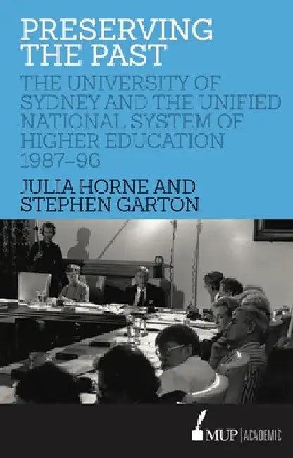 Preserving the Past (English, Julia Horne | Stephen Garton)